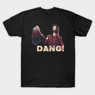 Funny Joe Dirt Dang T-Shirt